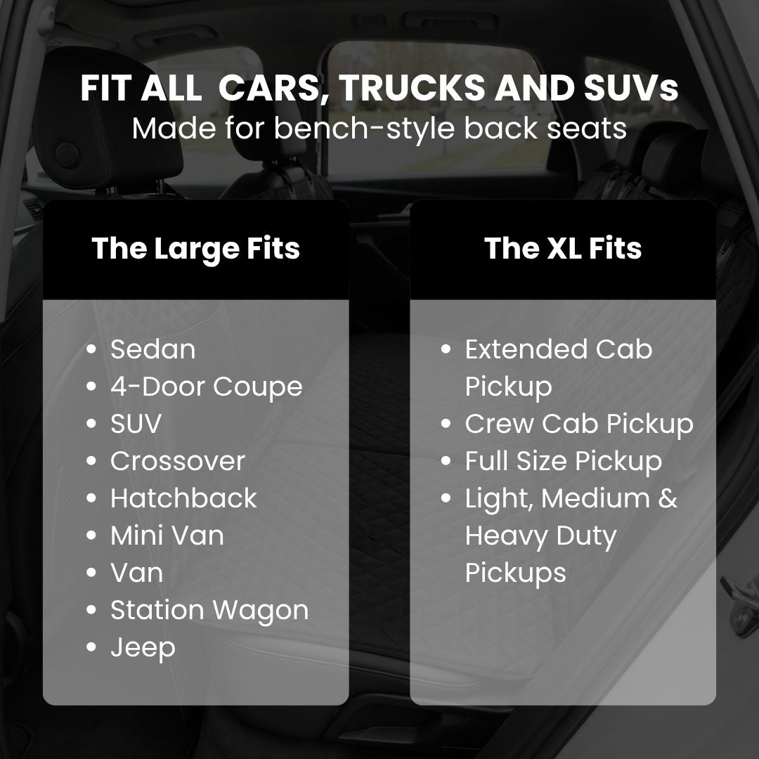 Fits cars, trucks and SUVs with bench-style back seats - Large and XL sizing guide